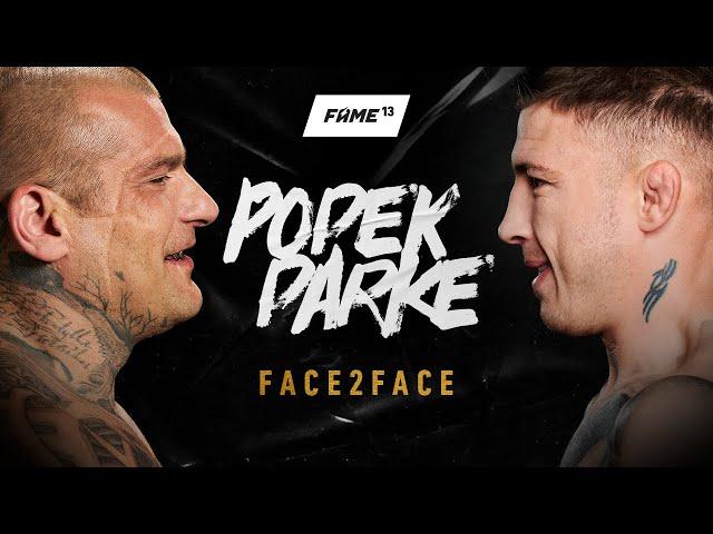 FAME 13 F2F: Popek vs Parke (Face 2 Face)