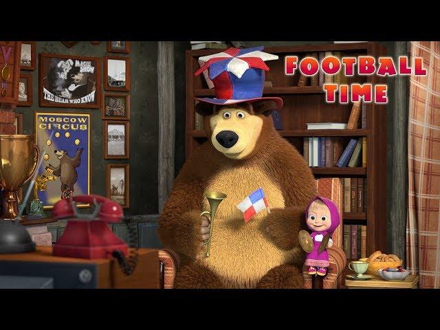 Masha and The Bear -  Football Time 