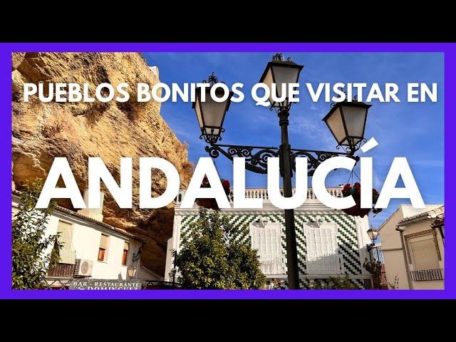 PUEBLOS bonitos de ANDALUCÍA. Guía ESPAÑA.