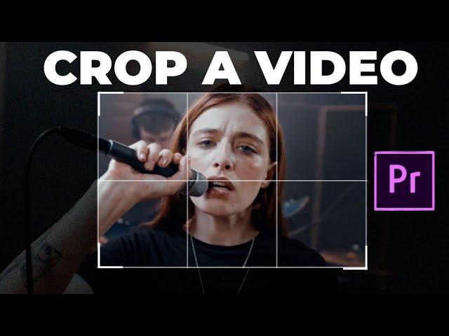 How To Crop video (image) In Premiere Pro