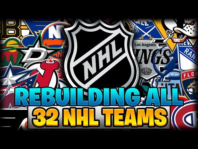 Rebuilding All 32 NHL Teams In ONE Video