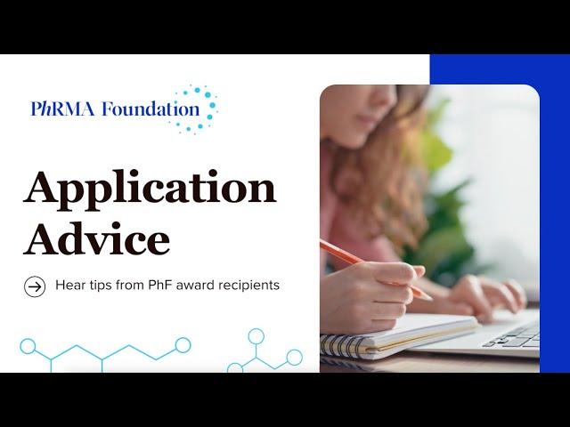 Application Tips from PhRMA Foundation Awardees
