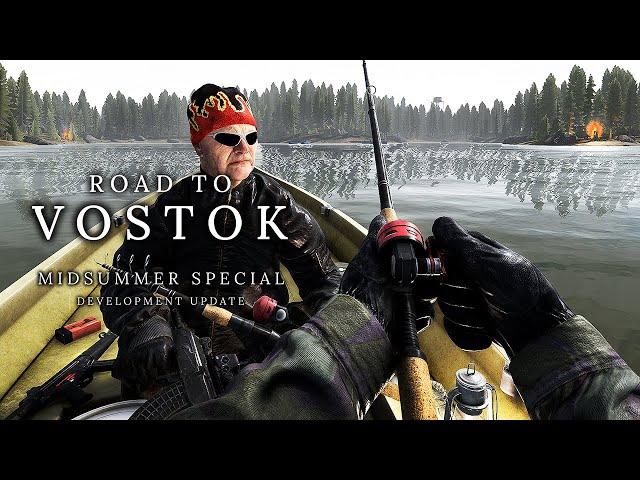 Midsummer Special | Road to Vostok
