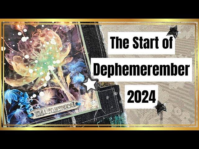 ⭐️Dephemerember 2024 Starts Here: Crafting a Junk Journal from Scratch! (Part 1)