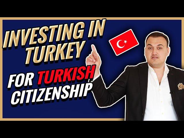 Turkish Citizenship by investment 2021 (NEW) Investing in Turkey Real Estate
