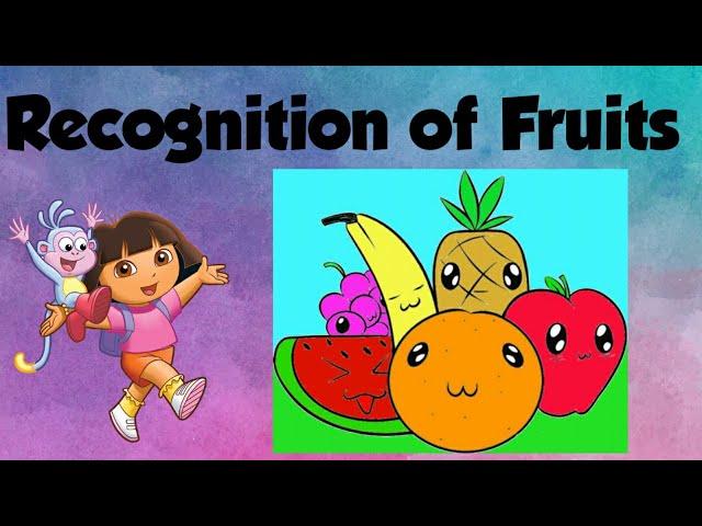 Recognition of Fruits| For Nursery Students