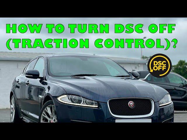 How to turn off traction control Jaguar XF X250  (DSC OFF)