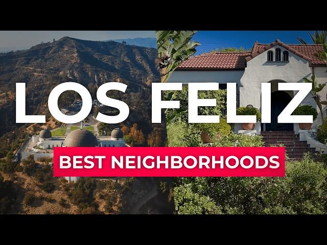 Why Everyone Loves Los Feliz: A Neighborhood Guide