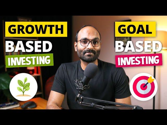 Growth Based VS Goal Based Investing | What is Best for You? | Investing for Wealth