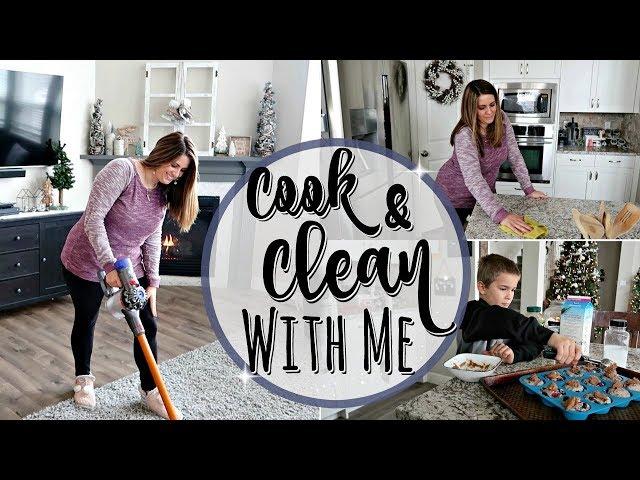 COOK & CLEAN WITH ME 2018 :: SPEED CLEANING MOTIVATION :: STAY AT HOME MOM CLEANING ROUTINE