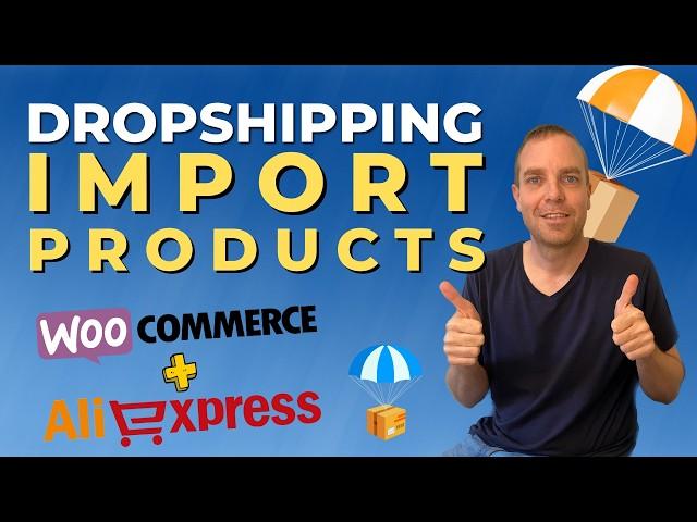 How To Import AliExpress Products To WooCommerce Dropshipping Store in 2024