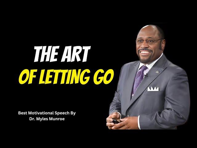 Breaking Free: The Divine Path of Letting Go||#MylesMunroe, #Motivation, #Inspiration,