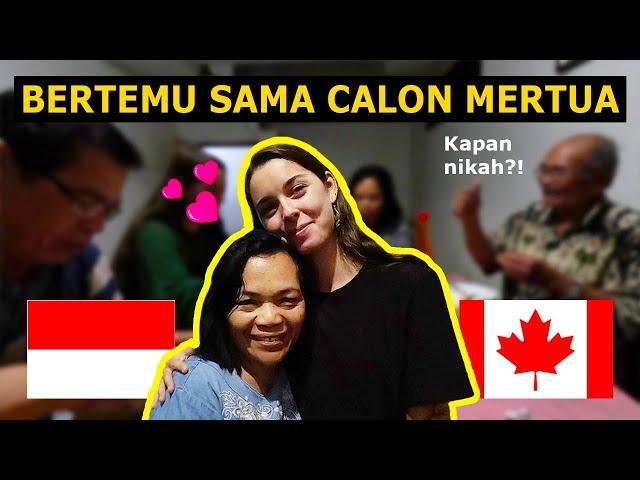 Akhirnya!! PACAR BULE bertemu calon MERTUANYA 