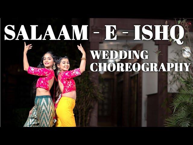 Salam-E-Ishq | Wedding choreography | Khyati Jajoo | ft. Akansha vora