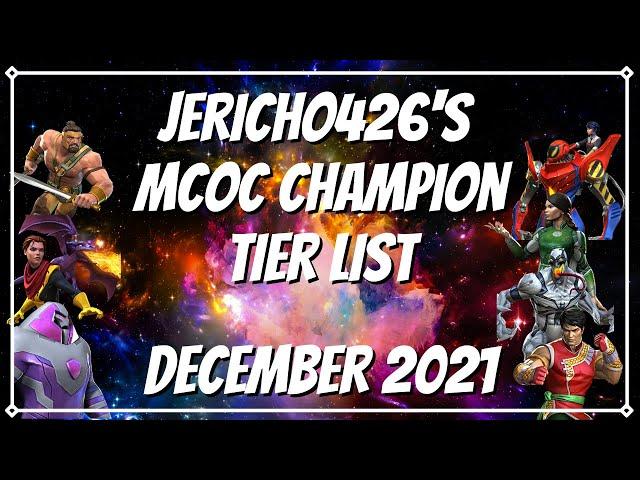 Jericho426's MCoC Champion Tier List for December 2021 Marvel Contest of Champions Tier List