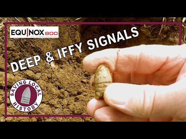 Minelab Equinox 800: Deep and Iffy Signals - Civil War Relics