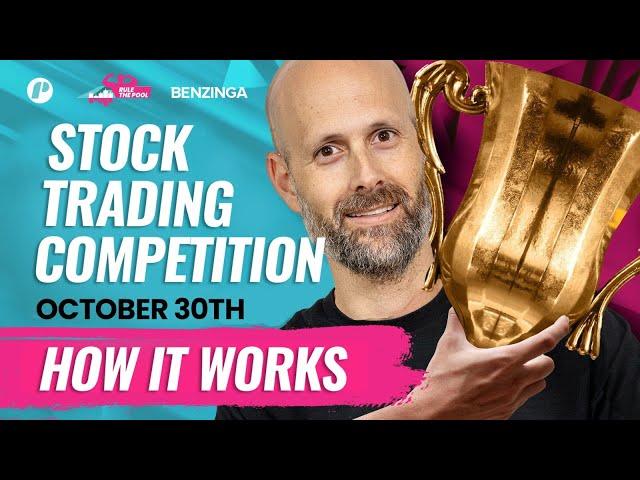 Stock Trading Competition By Trade The Pool & Benzinga  $640,000 in Prizes - How to Sign up?