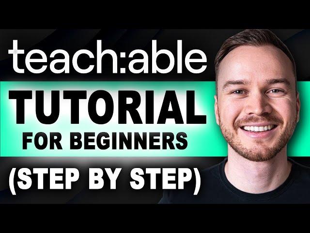 Teachable Tutorial for Beginners (Full Guide)