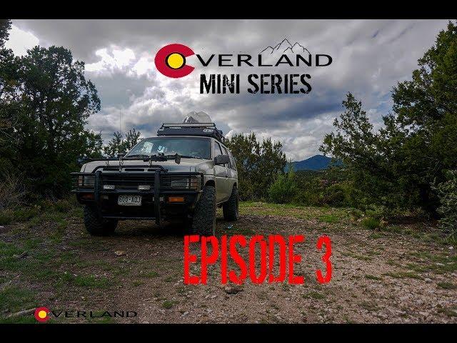 COVERLAND - OVERLAND MINI SERIES EP 3 - PHANTOM CANYON