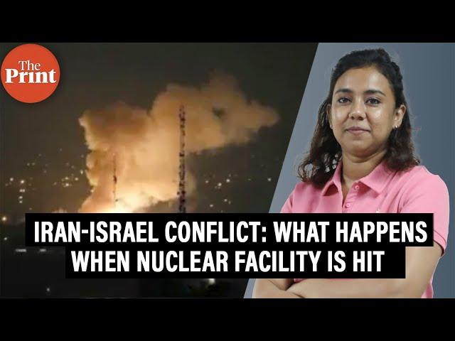 What happens when nuclear facility is hit & Can Israel-Iran conflict lead to next Chernobyl