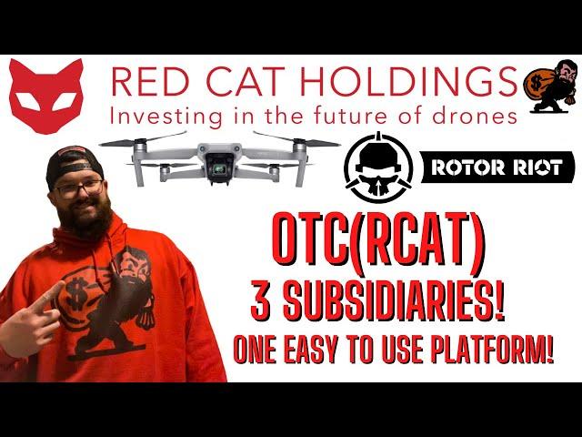 Red Cat Holdings(RCAT)drone company with easy to use platform!  Acquired Rotor Riot and Fat Shark!