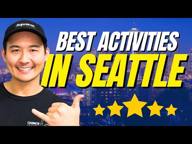 5 Can’t-Miss Things to Do If You’ve Just Moved to Seattle! | Living In Washington