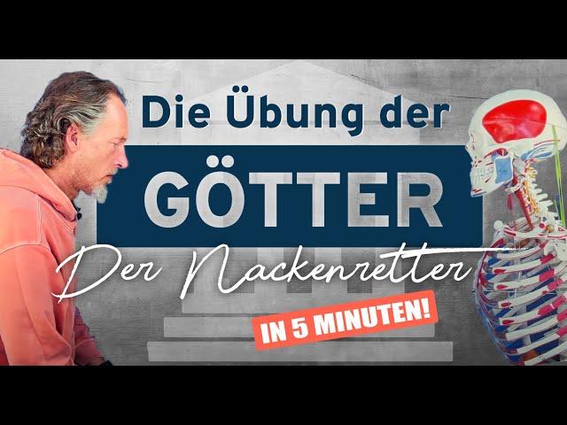 DER Nackenretter - die Übung der Götter in 5 Minuten