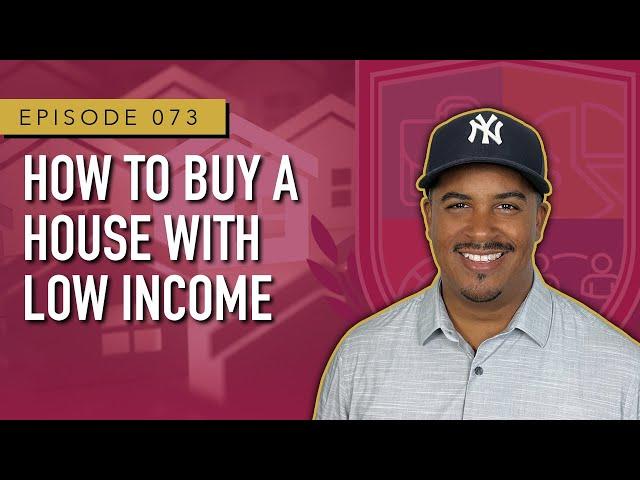 How To Buy A House With Low Income