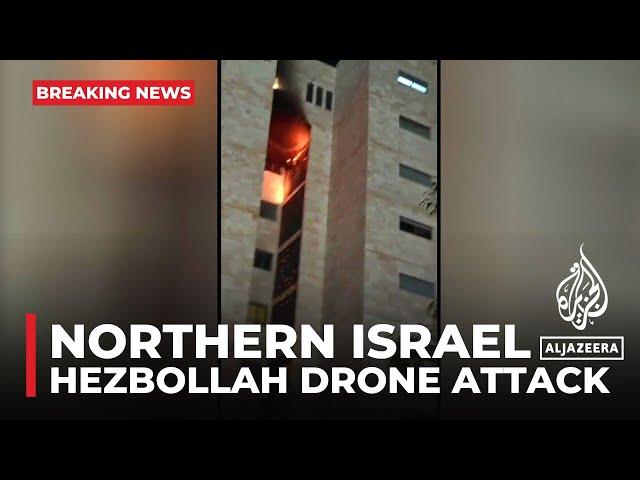 Hezbollah drone attack targets northern Israel, at least 39 injured