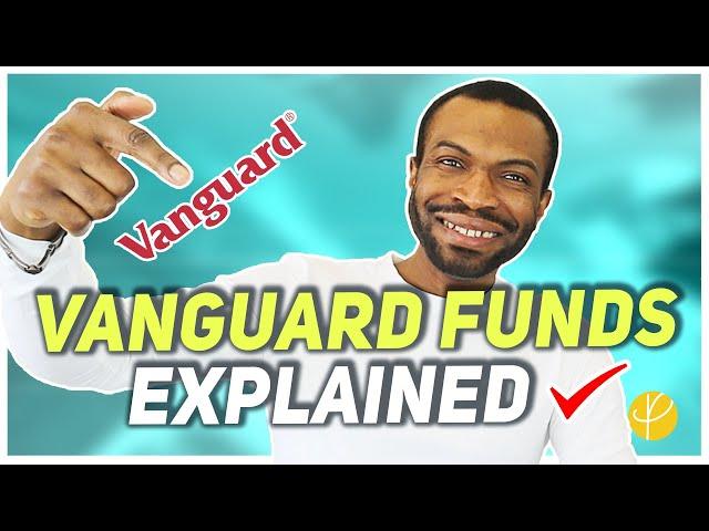 The COMPLETE GUIDE to VANGUARD FUNDS Investing For Beginners UK