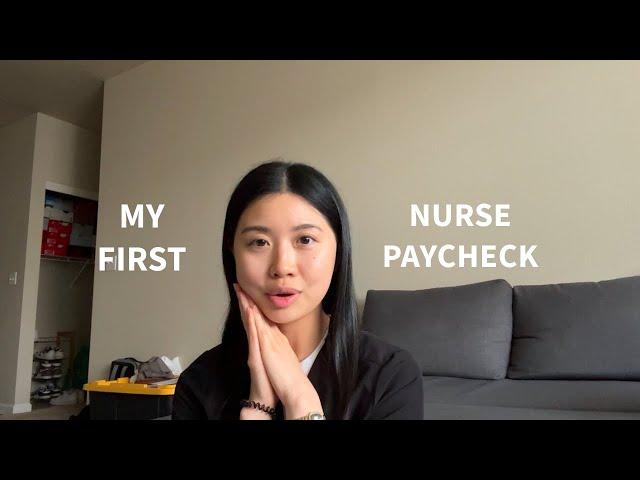 how much i made on my first paycheck as a new grad nurse