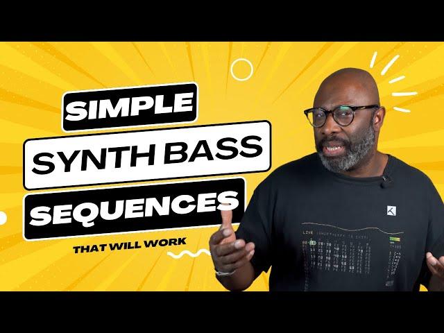 Songstarter 101: Simple Synth Bass Sequences That Will Work Everytime