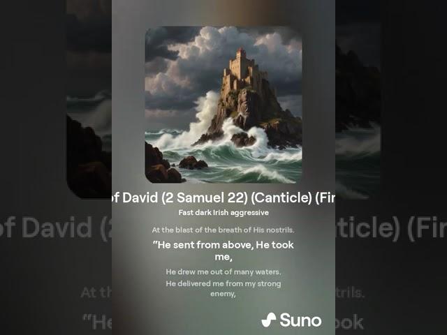 Canticle of David (2 Samuel 22) (NKJV)