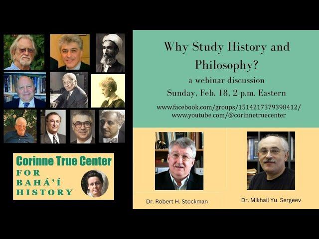 WHY STUDY HISTORY AND PHILOSOPHY? A Conversation with Robert Stockman and Mikhail Sergeev