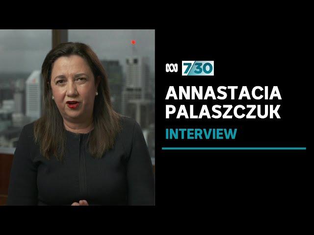 Annastacia Palaszczuk says the Federal Government has let Australians down in vaccine rollout | 7.30