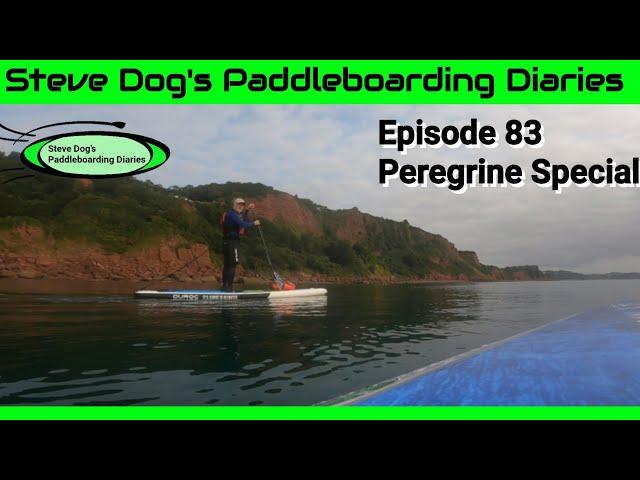 Steve Dog's Paddleboarding Diaries : Ep 83 - Peregrine Special