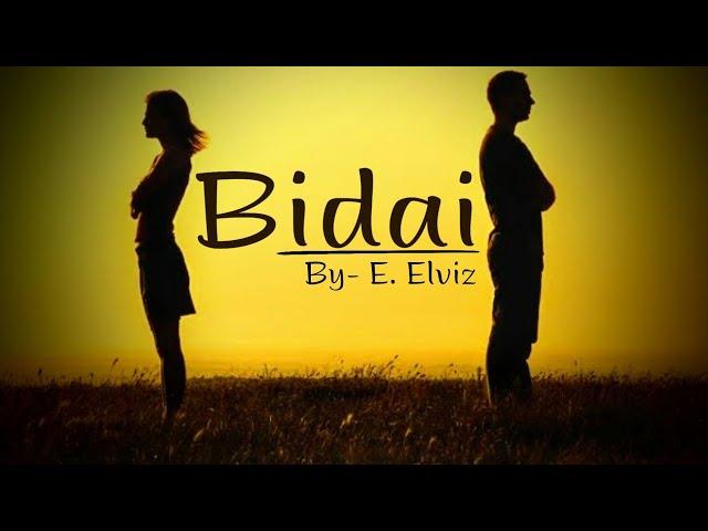 BIDAI - E.ELVIZ || HIPHOPMANIPUR