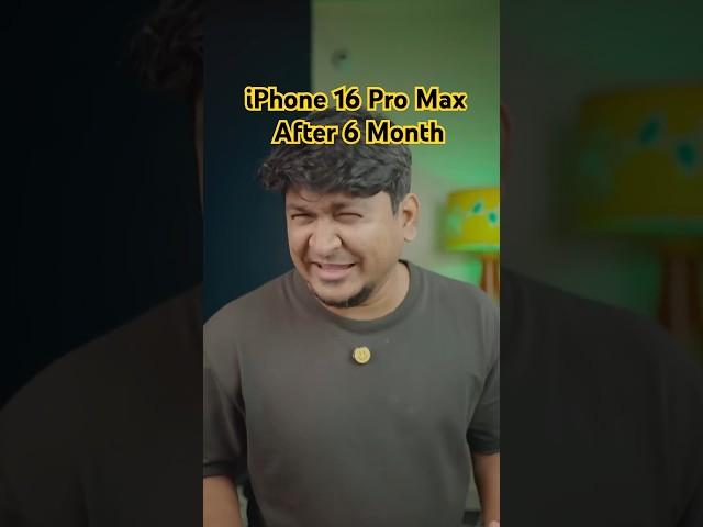 iPhone 16 Pro Max after 6 month #techbyakram