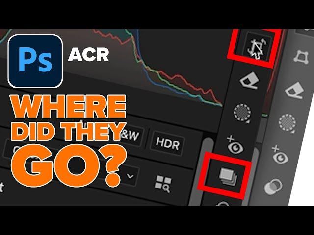 Adobe Camera RAW missing tools?