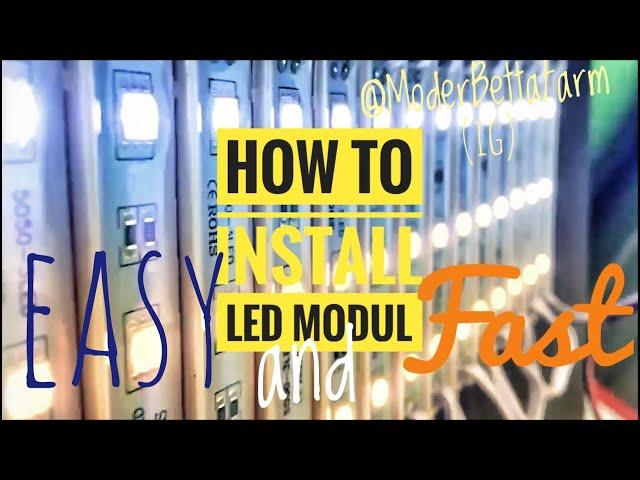 How to Install LED Module #007