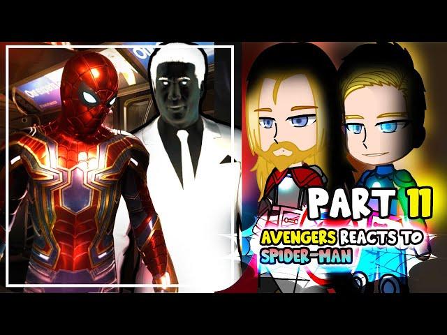 Avengers react to Spider-Man Part 11 || Marvel's Spider-Man PS4 ||- Gacha Club React