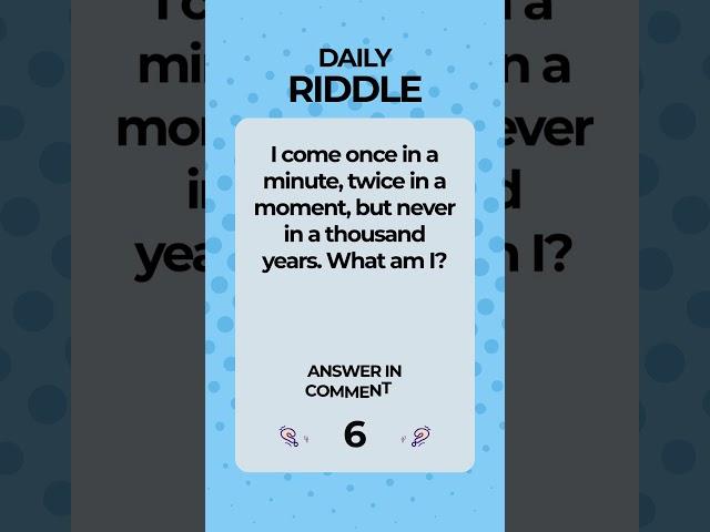 Daily Riddle! #1