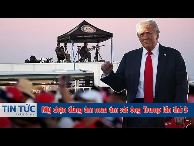 Mỹ chặn đứng âm mưu ám sát ông Trump lần thứ 3