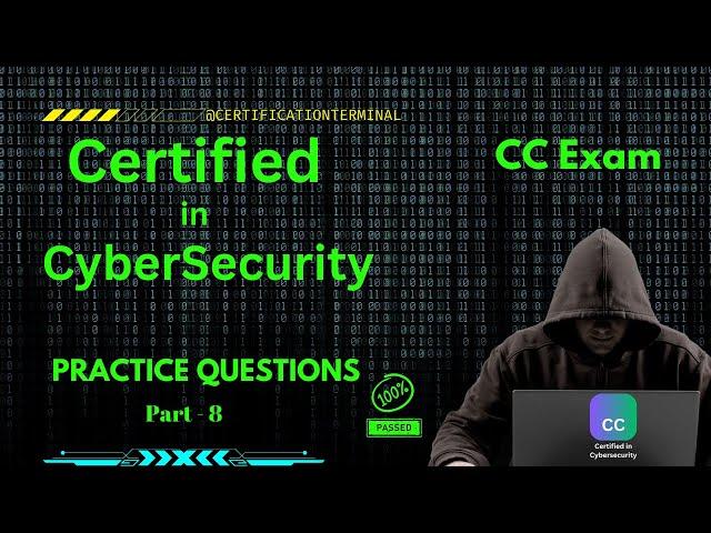 8. Master Certified in CyberSecurity [CC Exam]: Top Practice Questions