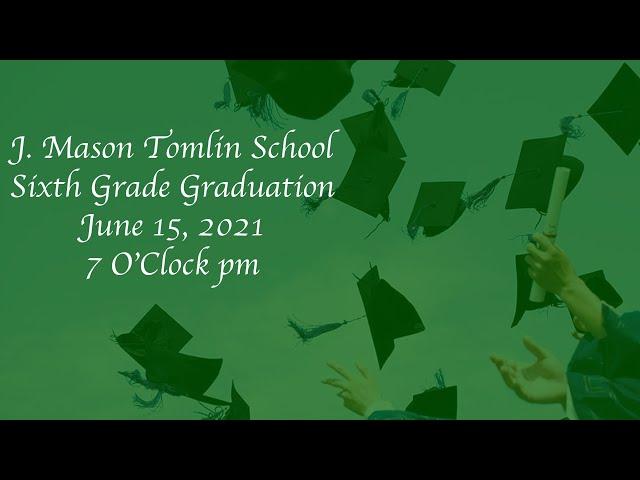 J. Mason Tomlin School Graduation