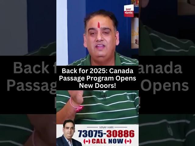 Back for 2025: Canada Passage Program Opens New Doors! #shortvideo #ytshorts  #shortsvideos #short