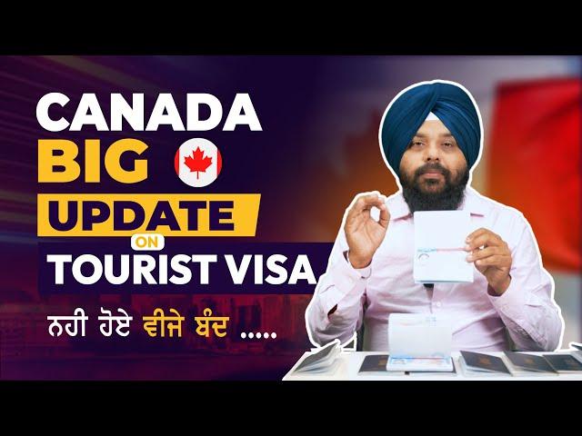 Canada Tourist Visa Big Update | Canada Visitor Visa Updates 2024 | Touristal India