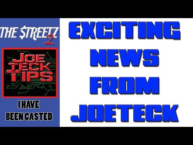 Joeteck is going to be in a  movie | JoeteckTips