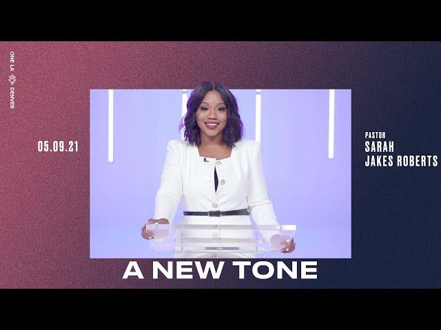 A New Tone - Sarah Jakes Roberts