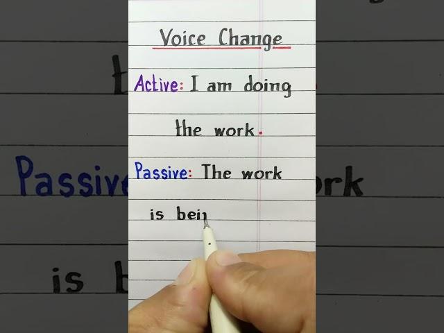 Voice | Active and Passive | I am doing the work | English Grammar